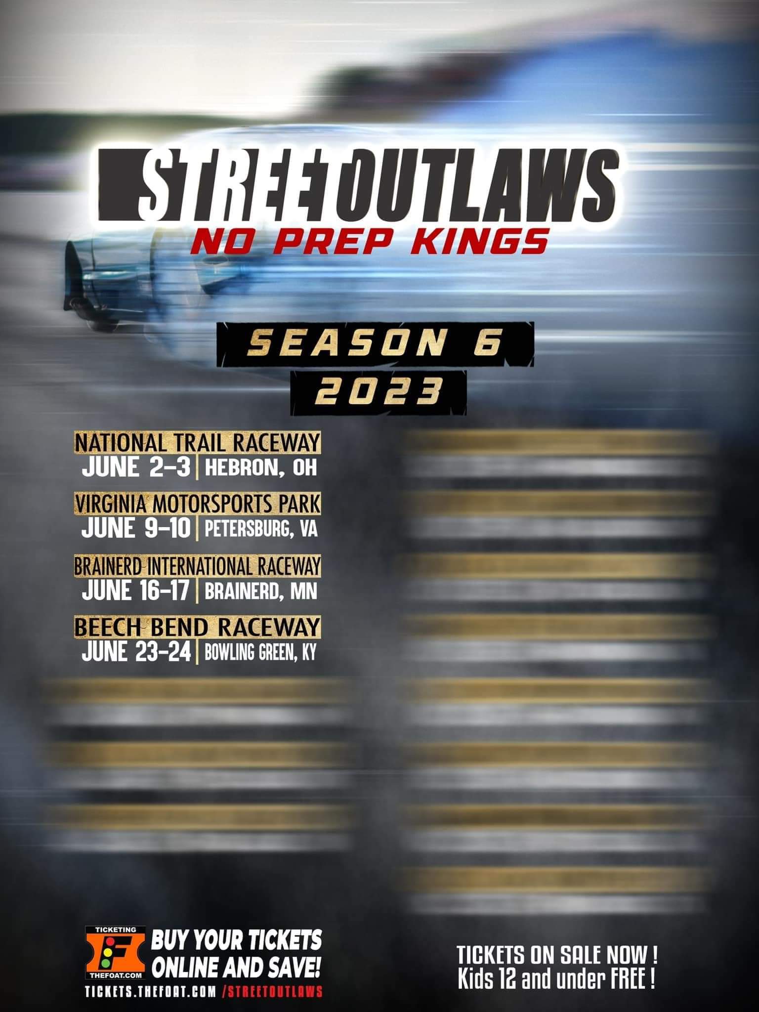 Street Outlaws No Prep Kings Season 6 2023 SCHEDULE