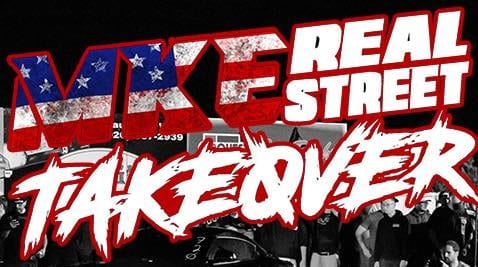 MKE REAL STREET TAKEOVER