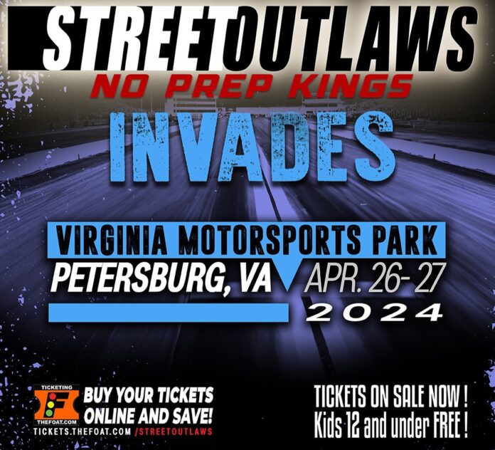 Virginia Motorsports Park for Street Outlaws No Prep Kings