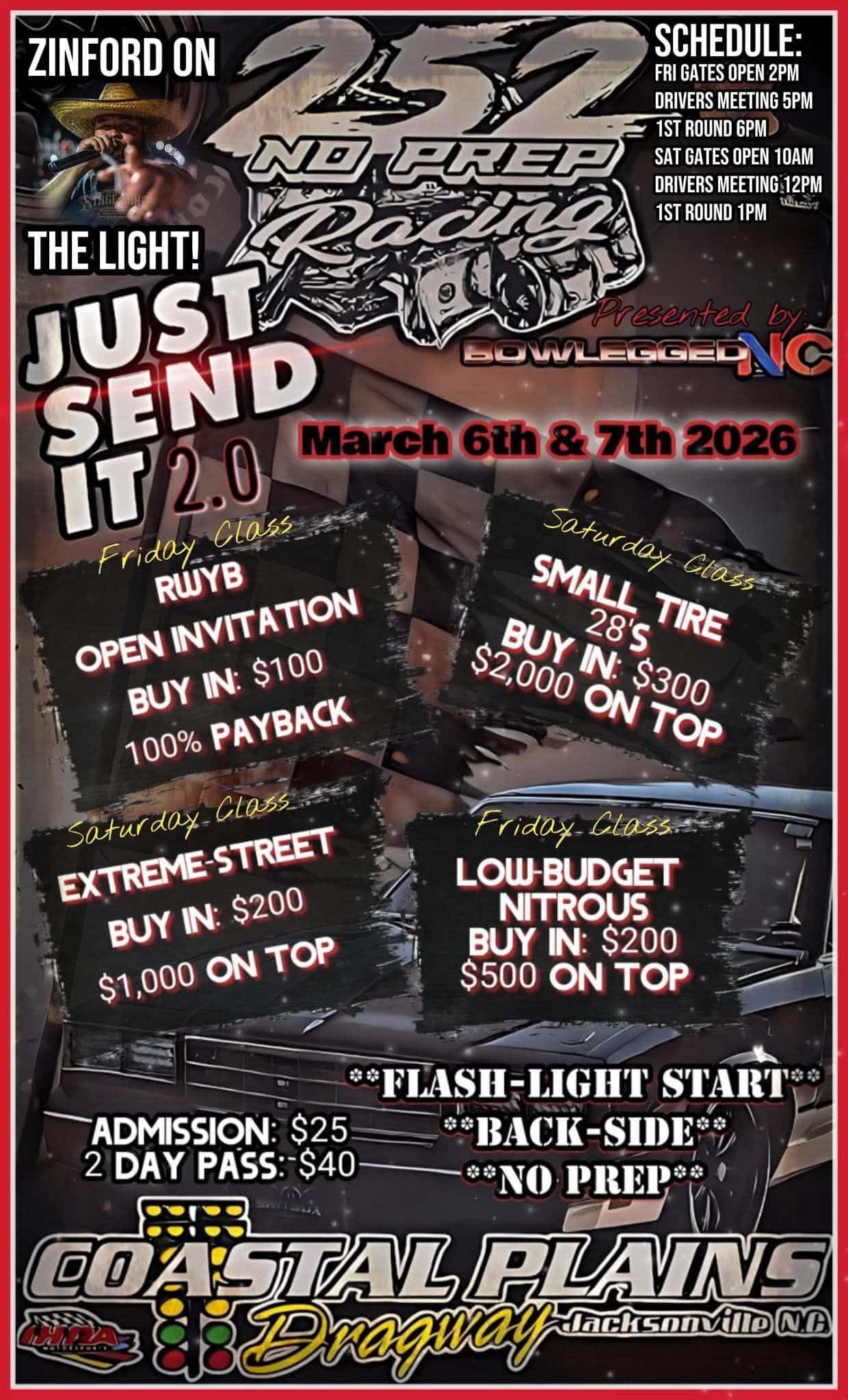 JUST SEND IT 2.0 252 NO PREP RACING