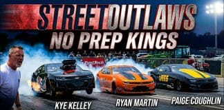 STREET OUTLAWS/NO PREP KINGS KYE KELLY RYAN MARTIN MURDER NOVA PAGE COUGHLIN
