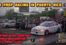 PUERTO RICO’S BIGGEST FWD NO PREP RACE : THE MOVIE @ ARECIBO MOTORSPORTS